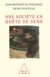 Une société en quête de sens