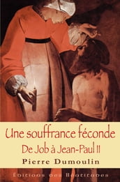 Une souffrance féconde