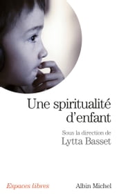 Une spiritualité d enfant