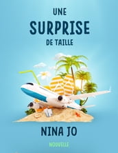 Une surprise de taille