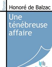 Une ténébreuse affaire