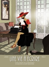 Une vie à écrire