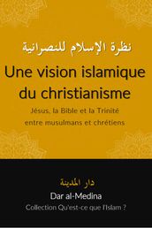 Une vision islamique du christianisme