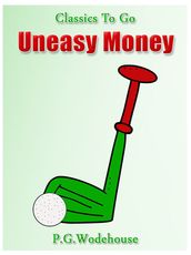 Uneasy Money