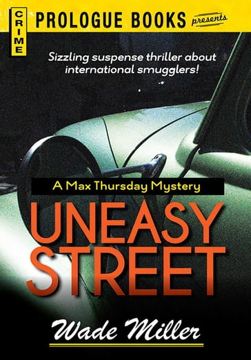 Uneasy Street - Wade Miller