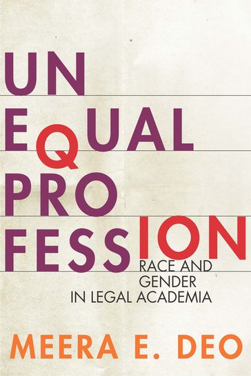 Unequal Profession - Meera E. Deo