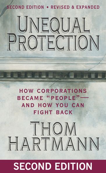 Unequal Protection - Thom Hartmann