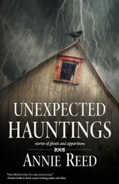 Unexpected Hauntings