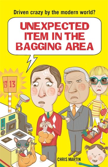 Unexpected Item in the Bagging Area - Chris Martin