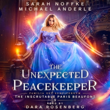 Unexpected Peacekeeper, The - Sarah Noffke - Michael Anderle