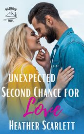 Unexpected Second Chance for Love