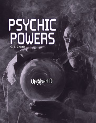 Unexplained Psychic Powers - Archibald Joseph Cronin