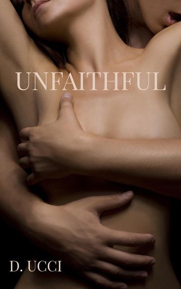 Unfaithful - D. Ucci