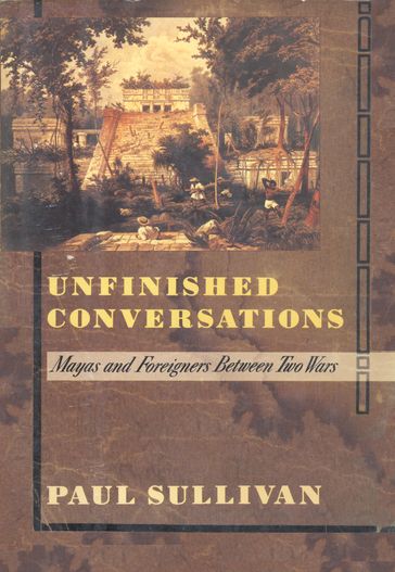 Unfinished Conversations - Paul Sullivan