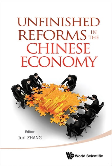 Unfinished Reforms In The Chinese Economy - Zhang Jun