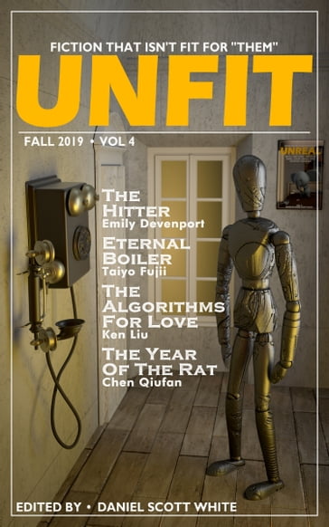 Unfit Magazine: Vol 4 - Daniel Scott White