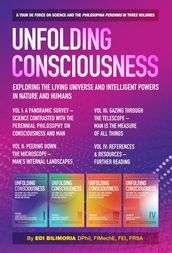 Unfolding Consciousness