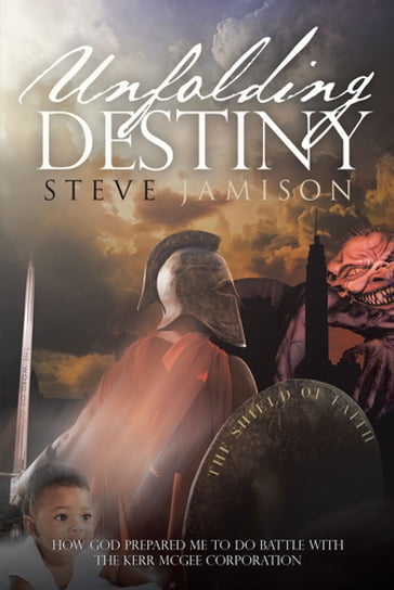 Unfolding Destiny - Steve Jamison