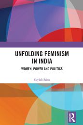 Unfolding Feminism in India