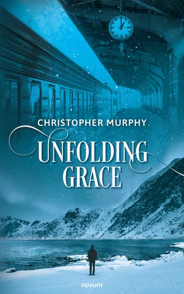 Unfolding Grace - Christopher Murphy