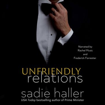 Unfriendly Relations - Sadie Haller