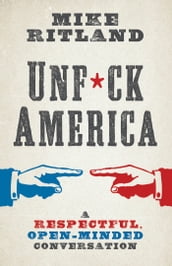 Unfuck America