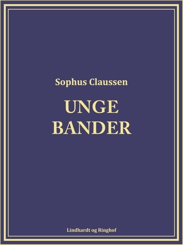 Unge bander - Sophus Claussen