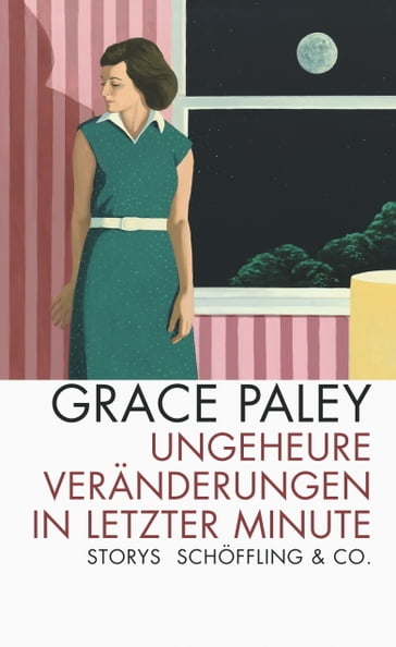 Ungeheure Veränderungen in letzter Minute - Christian Brandl - Grace Paley