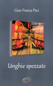 Unghie spezzate