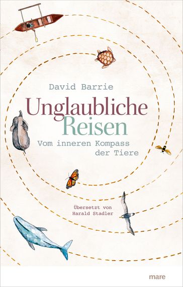 Unglaubliche Reisen - David Barrie