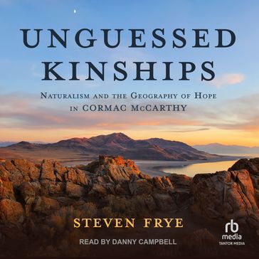 Unguessed Kinships - Steven Frye