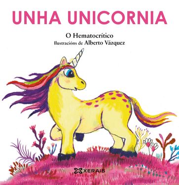 Unha unicornia - Miguel Ángel O Hematocrítico