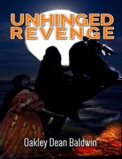 Unhinged Revenge