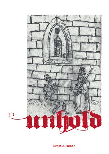 Unhold - Ernst J. Huber