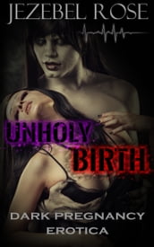Unholy Birth