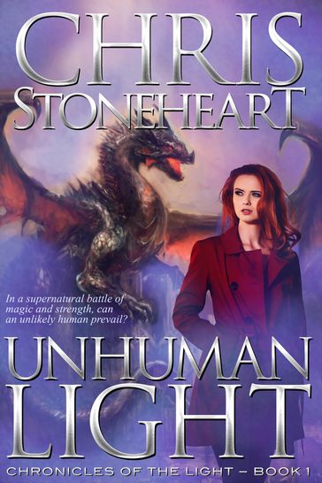 Unhuman Light - Chris Stoneheart
