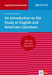 Uni-Wissen An Introduction to the Study of English and American Literature (English Version)