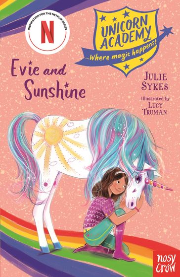 Unicorn Academy: Evie and Sunshine - Julie Sykes