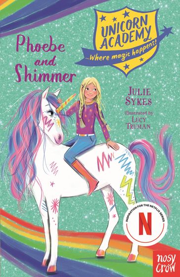 Unicorn Academy: Phoebe and Shimmer - Julie Sykes