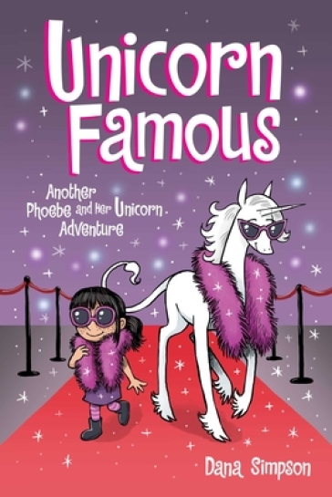 Unicorn Famous - Dana Simpson