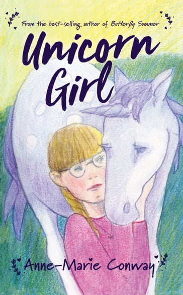 Unicorn Girl - Anne-Marie Conway