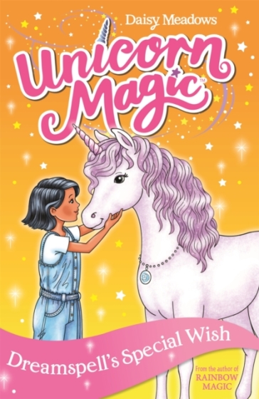 Unicorn Magic: Dreamspell's Special Wish - Daisy Meadows