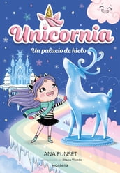 Unicornia 7 - Un palacio de hielo