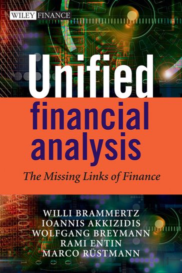 Unified Financial Analysis - Willi Brammertz - Ioannis Akkizidis - Wolfgang Breymann - Rami Entin - Marco Rustmann