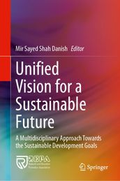 Unified Vision for a Sustainable Future