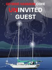 Uninvited Guest