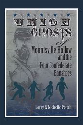 Union Ghosts of Mountsville Hollow