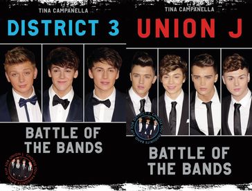 Union J & District 3 - Battle of the Bands - Tina Campanella