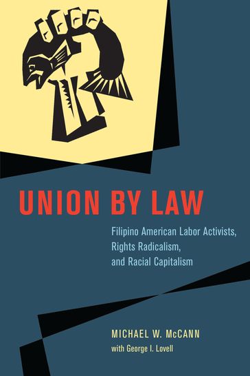 Union by Law - Michael W. McCann - George I. Lovell