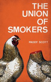 Union of Smokers, The